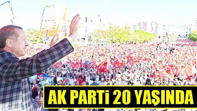 AK Parti 20 yaşında