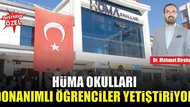 Hüma Okulları donanımlı öğrenciler yetiştiriyor