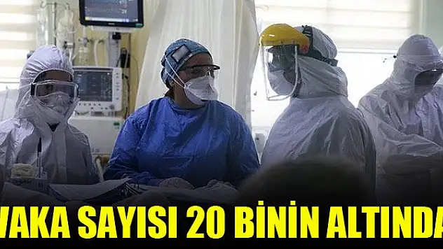 Vaka sayısı 20 binin altında