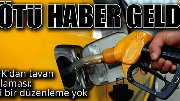 EPDK'dan tavan açıklaması: Yeni bir düzenleme yok