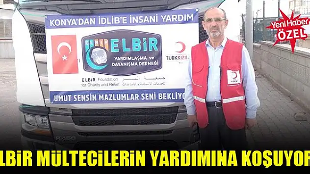 ELBİR mültecilerin yardımına koşuyor!