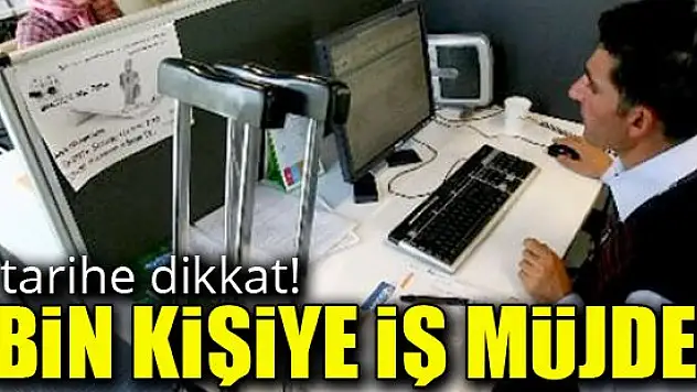 8 bin kişiye iş müjdesi! 20 Mayıs'ta atanacaklar