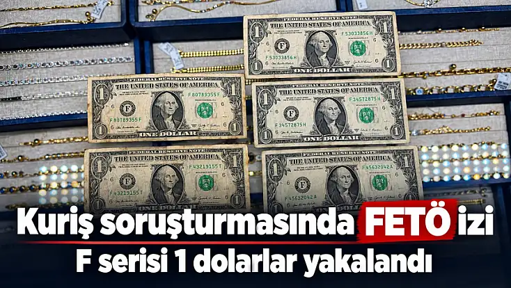 Alihan Kuriş suç örgütüne yönelik soruşturmada, F serisi 5 adet 1 dolarlık banknot ele geçirildi