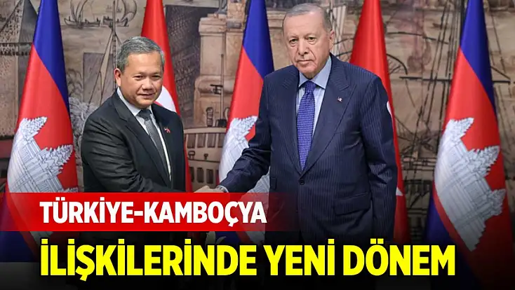 Türkiye-Kamboçya ilişkilerinde yeni dönem: Savunma sanayii ve Gazze vurgusu öne çıktı