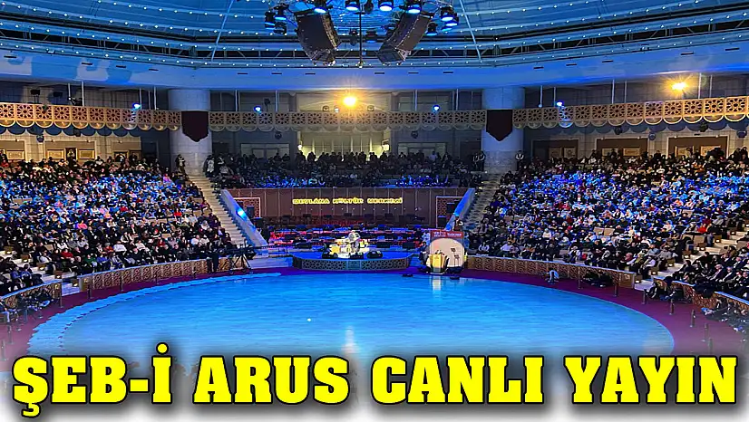 Şeb-i Arus canlı yayın