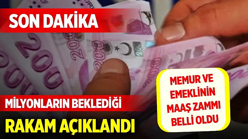 Son Dakika! Milyonların beklediği rakam açıklandı... Memur ve emeklinin maaş zammı belli oldu