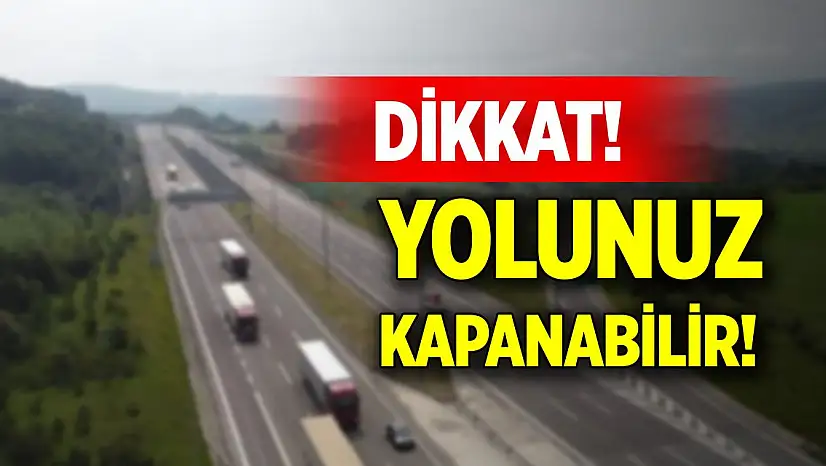Dikkat, yolunuz kapanabilir! İzmir ve Trabzon'da gece mesaisi başlıyor
