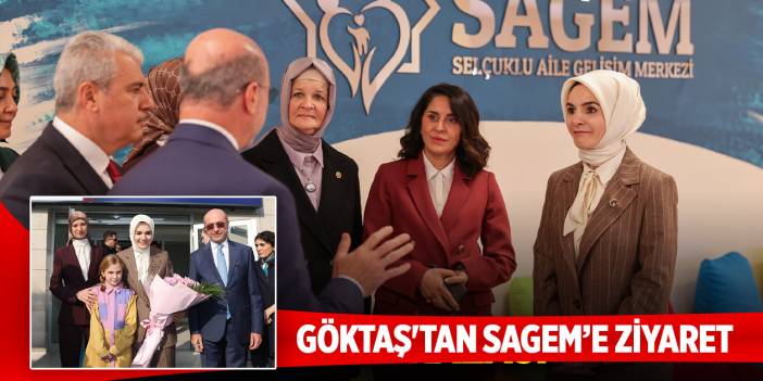 Bakan Göktaş'tan SAGEM’E ziyaret