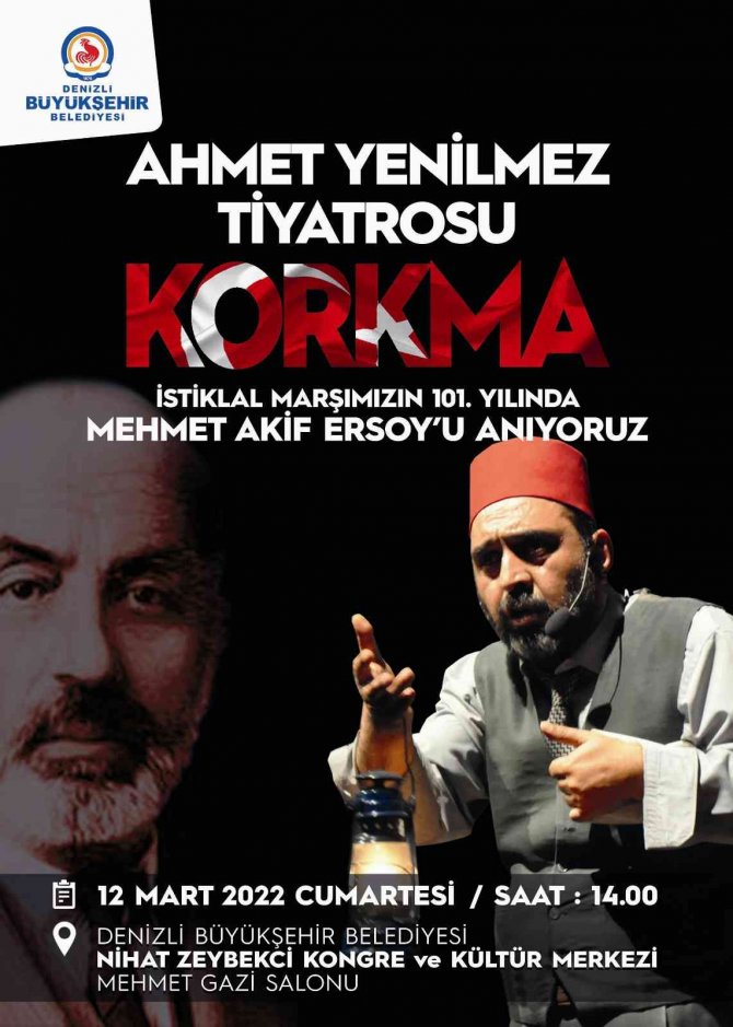 ’Korkma’ oyununu Denizlililerle buluşuyor