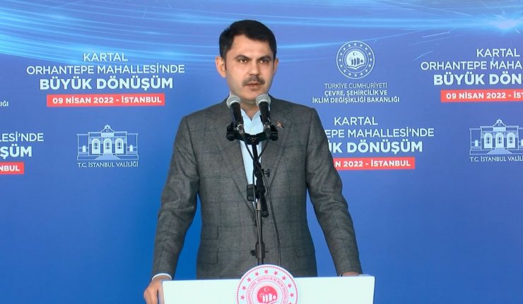 Bakan Kurum : 350 bin kentsel dönüşüm ve sosyal konut projesi devam ediyor 