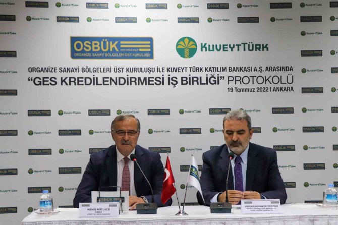 OSBÜK ve Kuveyt Türk’ten GES yatırımlarını destekleyecek protokol