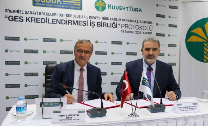 OSBÜK ve Kuveyt Türk’ten GES yatırımlarını destekleyecek protokol
