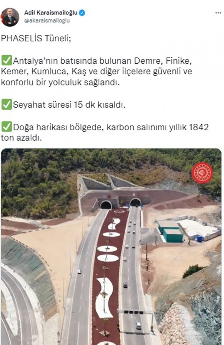 Bakan Karaismailoğlu: Phaselis Tüneli ile bölgede karbon salınımı yıllık 1842 ton azaldı