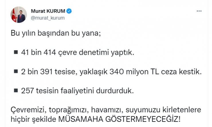 Bakan Kurum: Çevre denetiminde 340 milyon TL ceza kestik