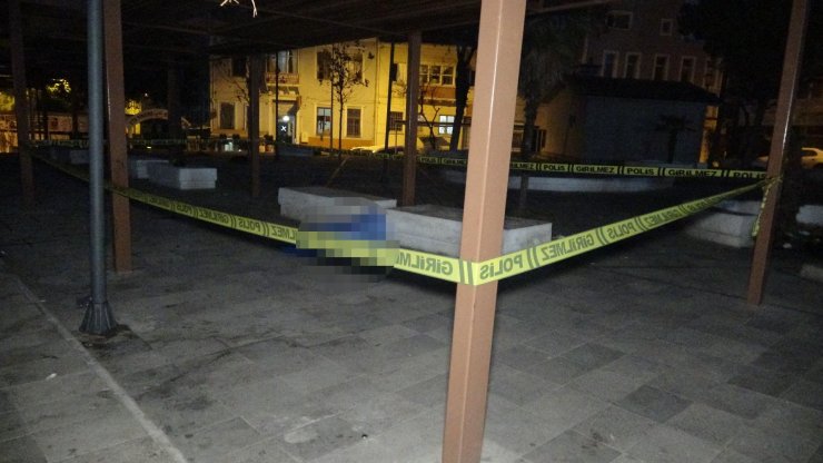 Sokakta yaşıyordu, parkta ölü bulundu