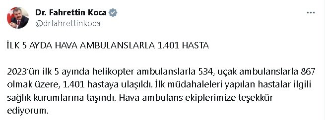 Bakan Koca: İlk 5 ayda hava ambulansları ile 1401 hastaya ulaşıldı