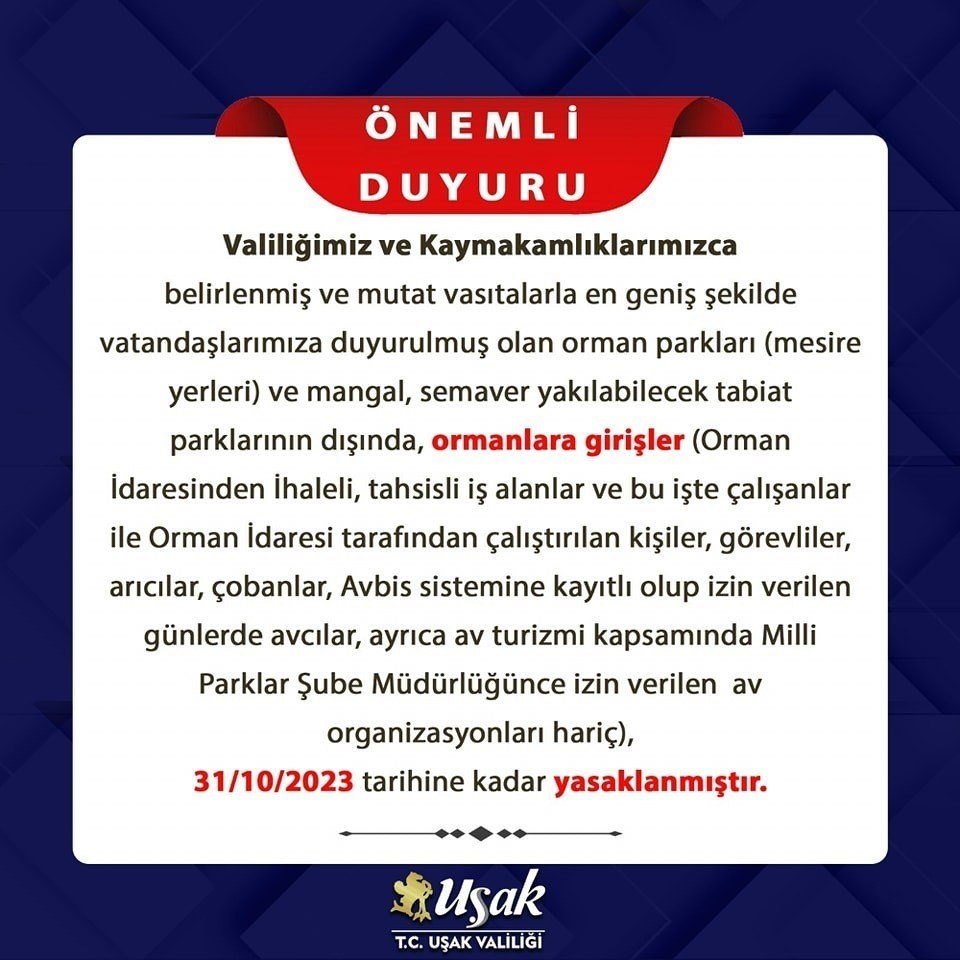 Ormanlık alanlara girişler kısıtlandı