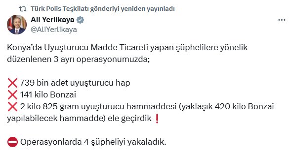 Bakan Yerlikaya duyurdu! Konya’da binlercesi ele geçirildi
