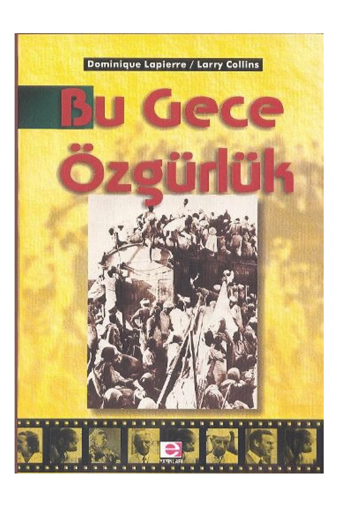 bu-gece-ozgurluk-dominique-lapierre-larry-collins.png