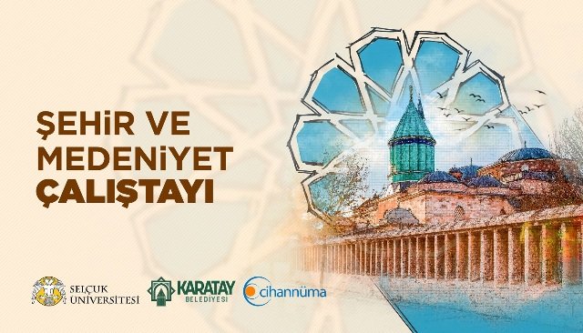 sehir-ve-medeniyet-calistayi-duyuru-haberi-1.jpg